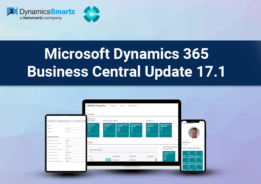 Diving into the Update 17.1 for Microsoft Dynamics 365 Business Central 2020 Release Wave 2