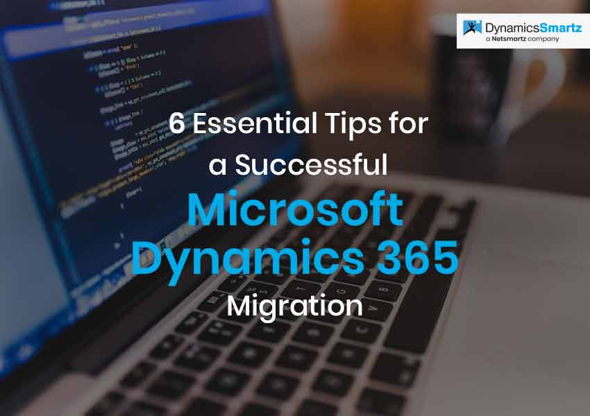 Dynamics 365 Migration