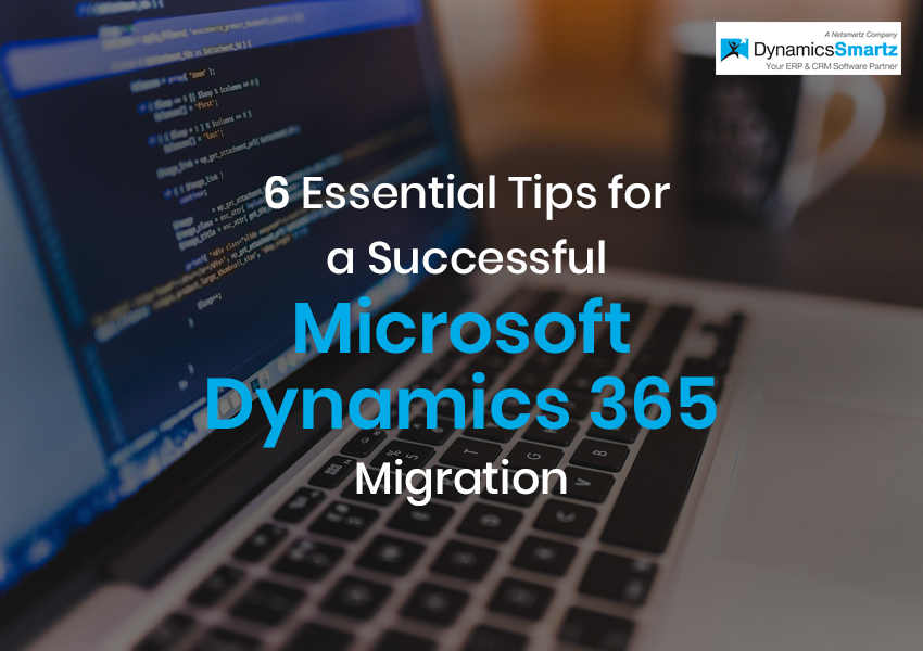 Dynamics 365 Migration