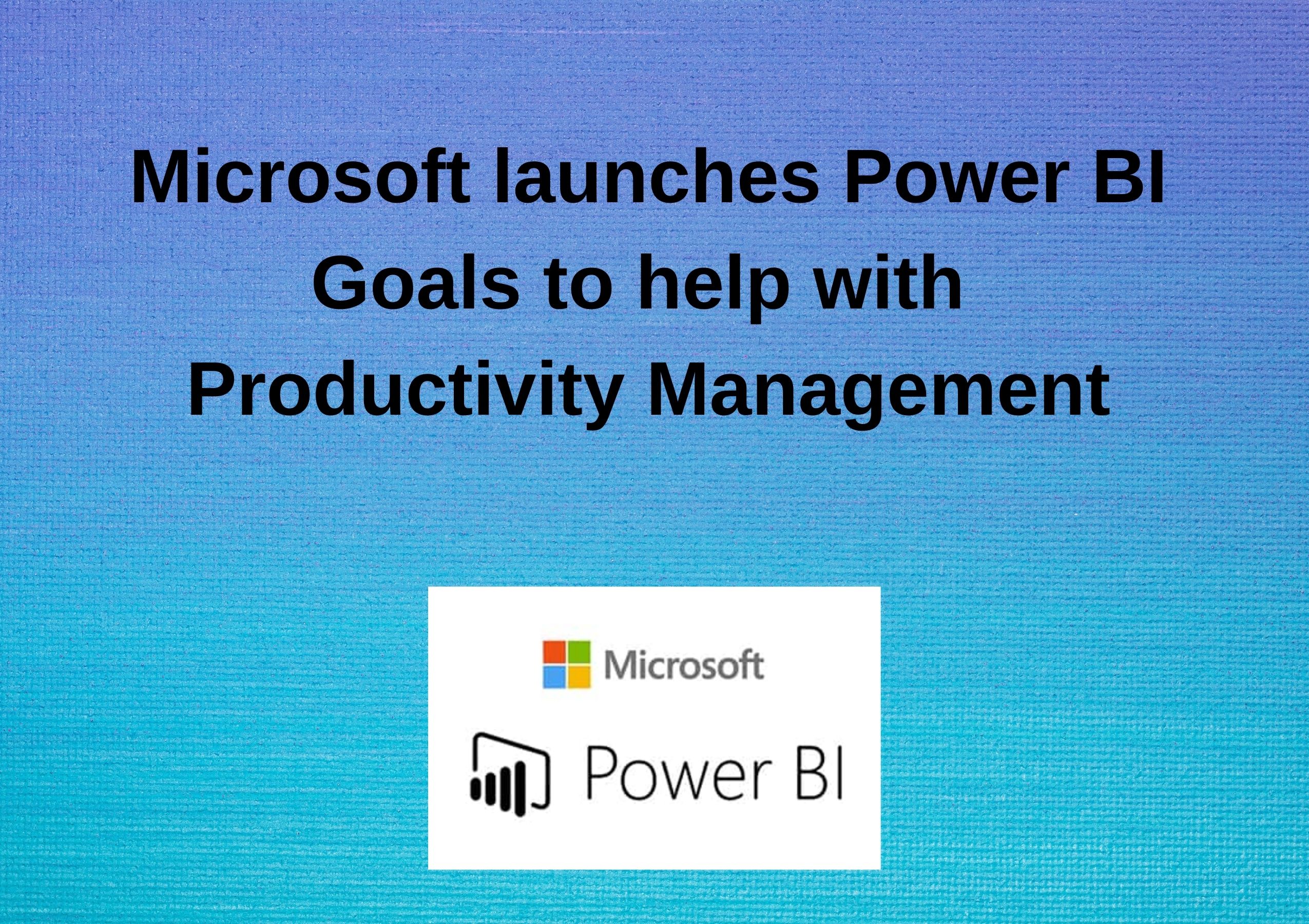 Power BI Goals