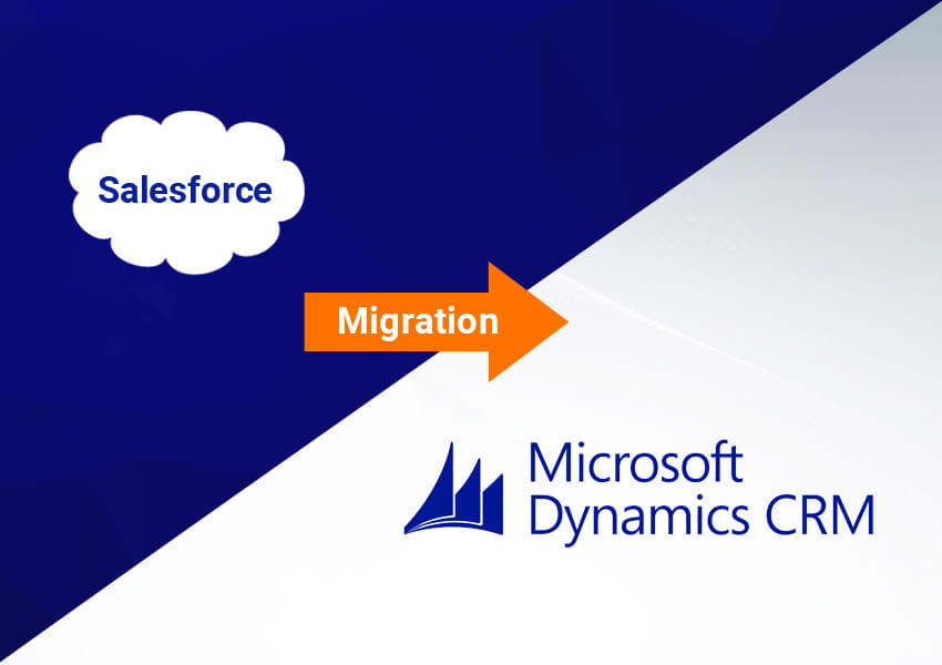 Salesforce to Dynamics 365 CRM Migration