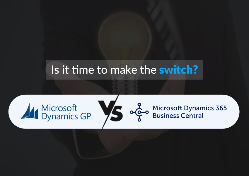 Dynamics GP Vs Dynamics 365 Business Central