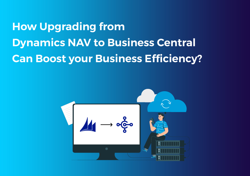upgrading from Dynamics NAV to Business Central