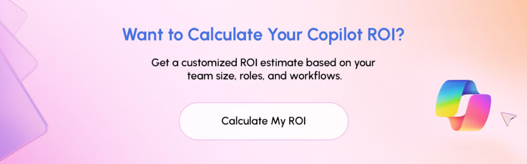 Calculate your Copilot ROI