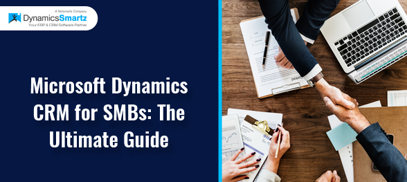 Dynamics CRM for SMBs