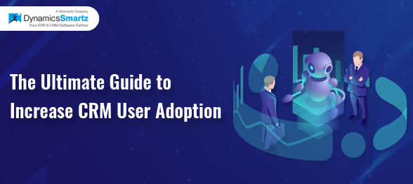 CRM User Adoption