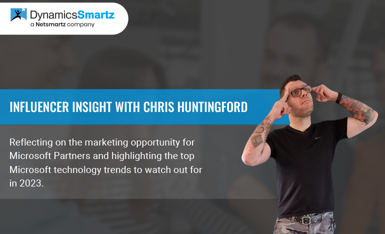 QnA with Fast Track Recognized Solution Architect, Chris Huntingford