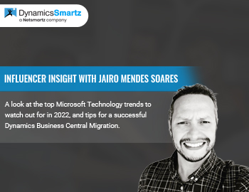 Microsoft Dynamics Influencer insights with Jairo Mendes 