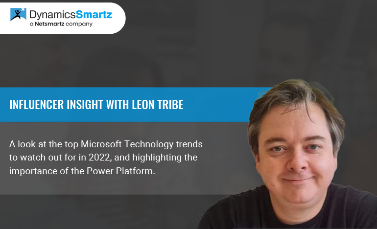 Interview with Microsoft MVP and Business Applications Architect, Leon Tribe