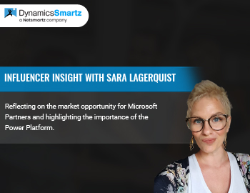 Microsoft Dynamics Influencer insights with Sara Lagerquist