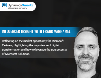 Microsoft Dynamics Influencer insights with Frank Vanhamel